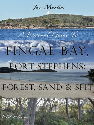 cover image of A Personal Guide to Fingal Bay, Port Stephens
